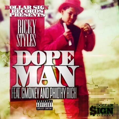 Dope Man ft. C-Money & Philthy Rich | Boomplay Music