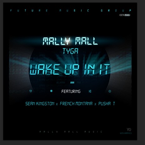 Wake Up In It ft. Tyga, Sean Kingston, French Montana & Pusha T | Boomplay Music