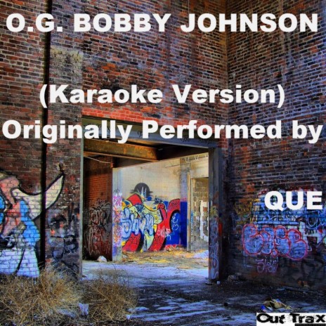 O.G. Bobby Johnson | Boomplay Music