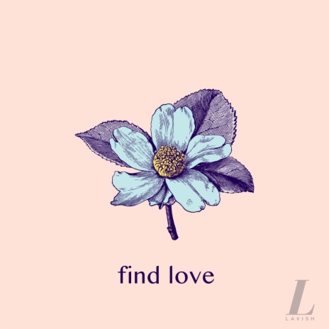 Find Love ft. Anqui | Boomplay Music