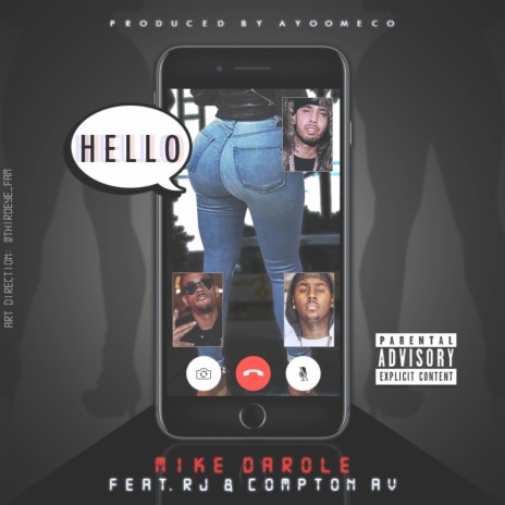 HELLO ft. RJ & Compton Av | Boomplay Music