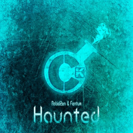 Haunted (Original Mix) ft. Fentum | Boomplay Music