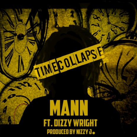 Time Collapse ft. Dizzy Wright | Boomplay Music