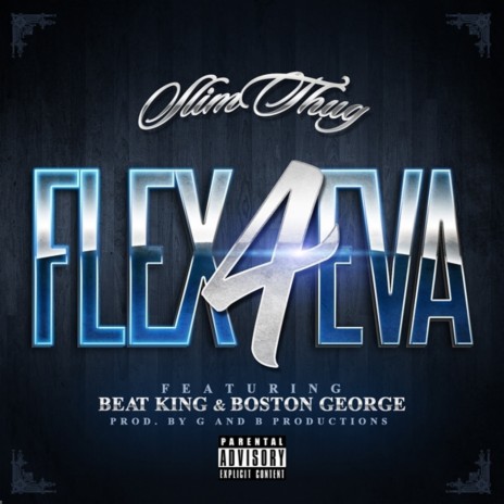 Flex 4eva ft. Beat King & Boston George | Boomplay Music