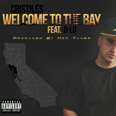 Welcome To The Bay ft. D-Lo | Boomplay Music