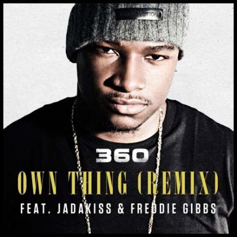 Own Thing (Remix) ft. Jadakiss & Freddie Gibbs | Boomplay Music