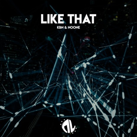 Like That (Original Mix) ft. NoOne | Boomplay Music