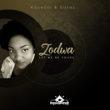 Let Me Be Yours (Original Mix) ft. Zodwa | Boomplay Music