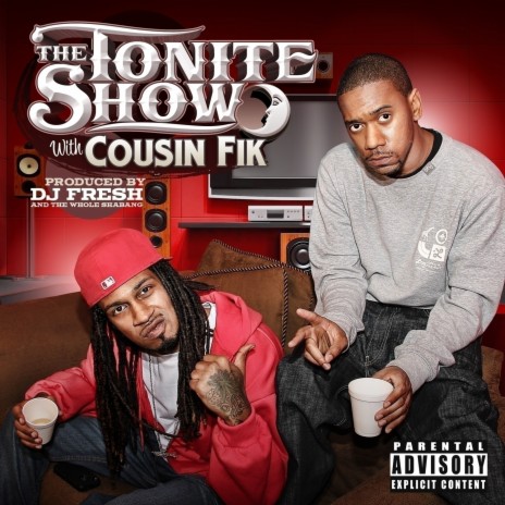 Cousin Fik Flow 101 ft. Dj.Fresh | Boomplay Music