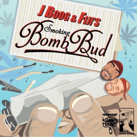 Smoking Bomb Bud ft. Fiji | Boomplay Music