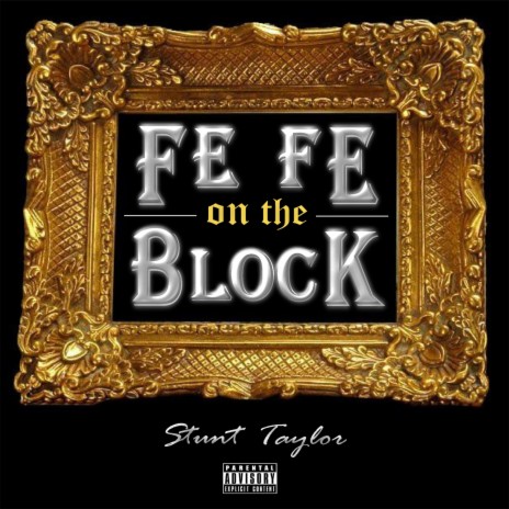 Fe Fe On The Block | Boomplay Music