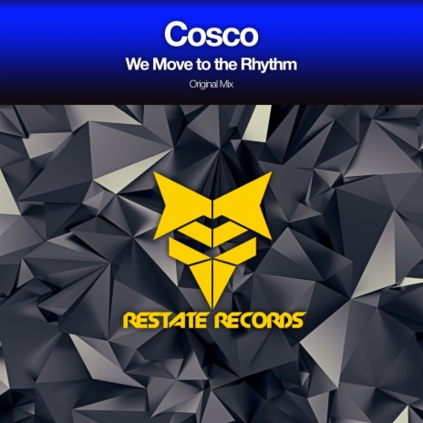 We Move To The Rhythm (Original Mix) | Boomplay Music