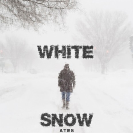 White Snow | Boomplay Music