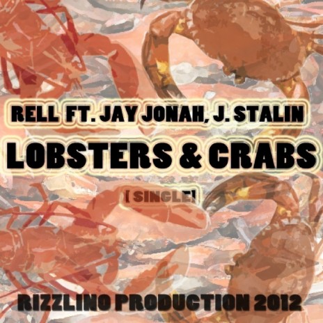 Lobsters & Crabs ft. Jay Jonah & J. Stalin | Boomplay Music