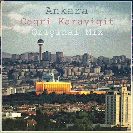 Ankara (Original Mix) | Boomplay Music