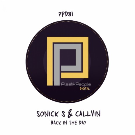 Back In The Day (Original Mix) ft. Callvin