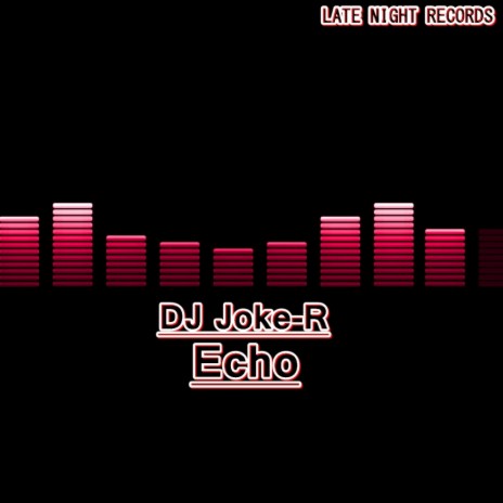 Echo (Original Mix) | Boomplay Music