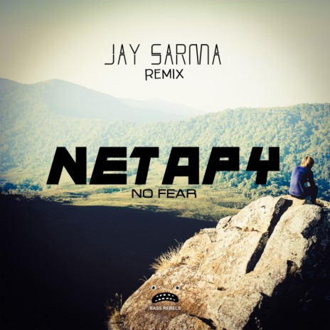 No Fear (Jay Sarma Remix) | Boomplay Music