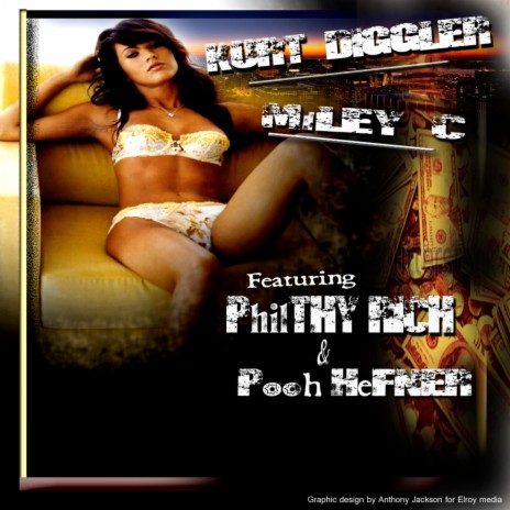 Miley C ft. Philthy Rich & Pooh Hefner | Boomplay Music