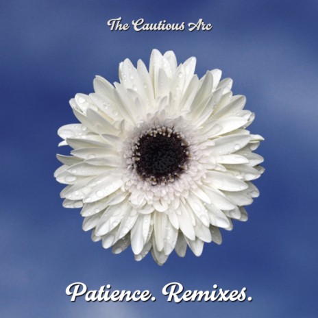 Patience. Remixes. (7md Unrequited Club Mix)