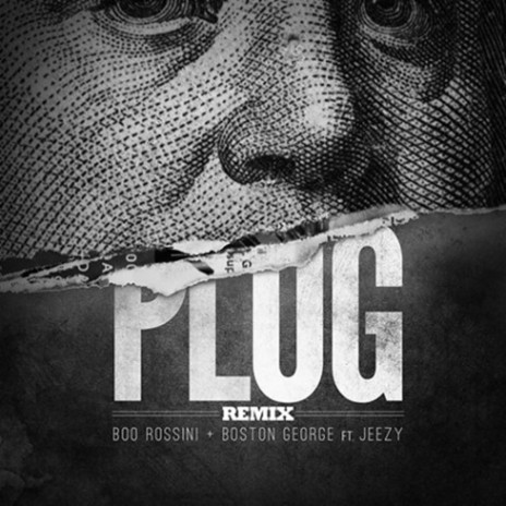 Plug (Remix) ft. Boo Rossini & Young Jeezy | Boomplay Music