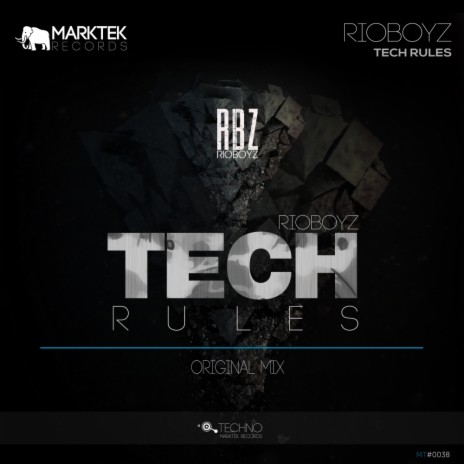 Tech Rules (Original Mix) | Boomplay Music