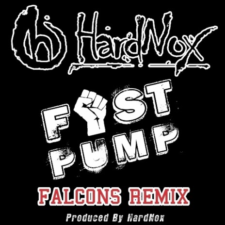 Fist Pump (Falcons Remix) | Boomplay Music