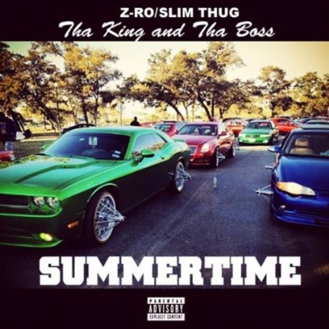 Summertime ft. Slim Thug | Boomplay Music