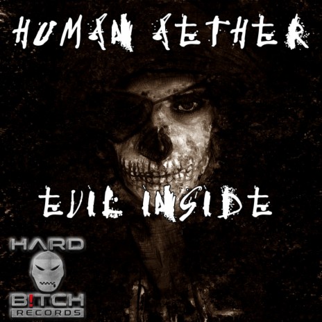 Evil Inside (Original Mix) | Boomplay Music
