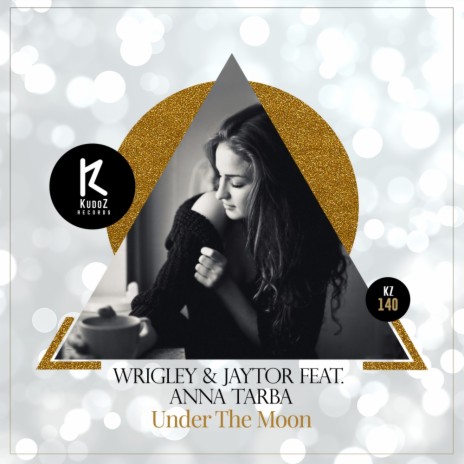 Under The Moon (Radio Mix) ft. Jaytor & Anna Tarba | Boomplay Music