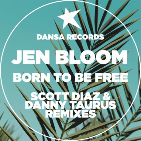 Born To Be Free (Danny Taurus Dub Edit) | Boomplay Music