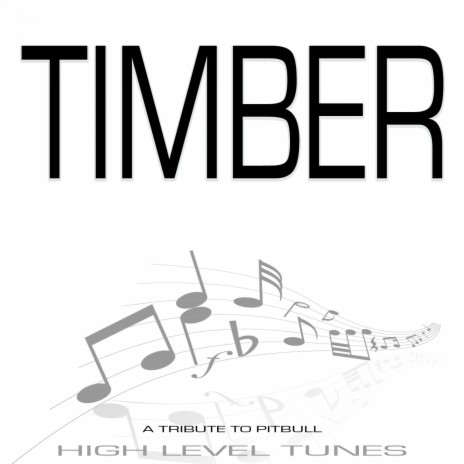 Timber | Boomplay Music