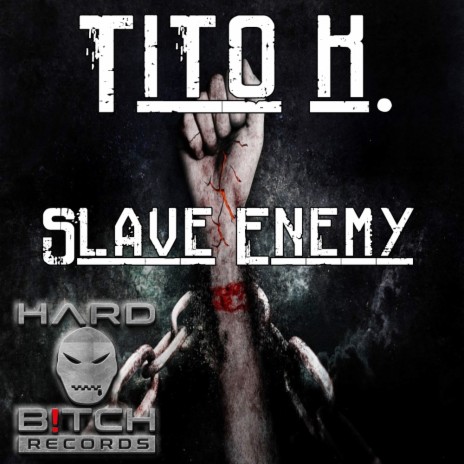 Slave Enemy (Original Mix) | Boomplay Music