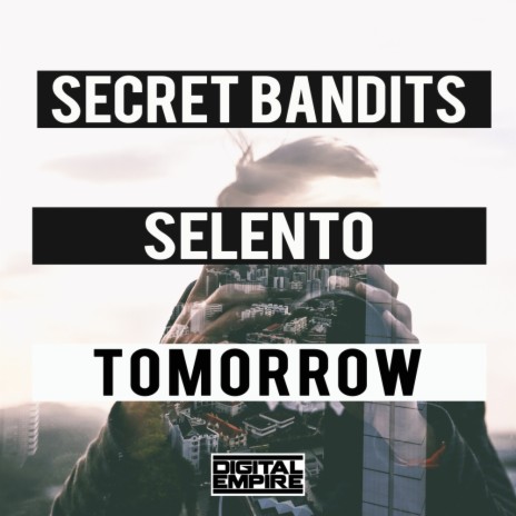 Tomorrow (Original Mix) ft. Selento