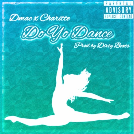 Do Yo Dance ft. Charitte | Boomplay Music