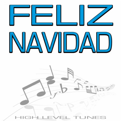 Feliz Navidad | Boomplay Music