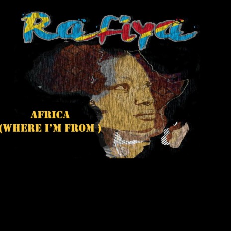 Africa (Where I'm From) | Boomplay Music