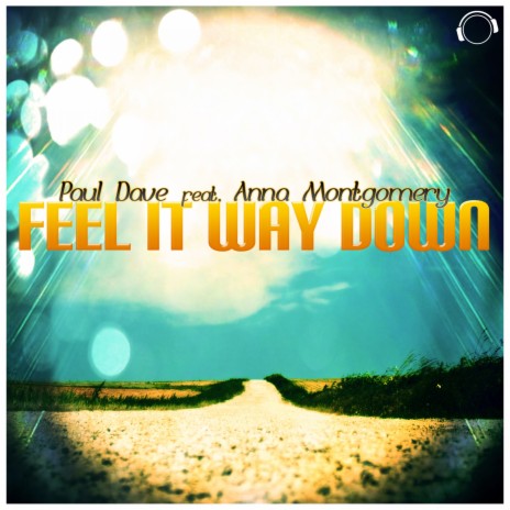 Feel It Way Down (Radio Mix) ft. Anna Montgomery | Boomplay Music