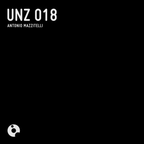 UNZ 018 (Original Mix) | Boomplay Music