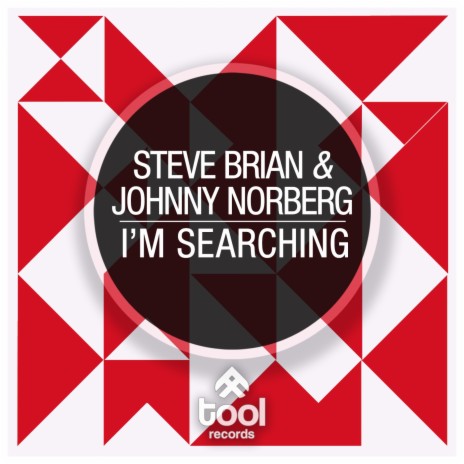 I'm Searching (Original Mix) ft. Johnny Norberg | Boomplay Music