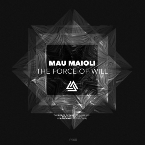 The Force of Will (Original Mix)