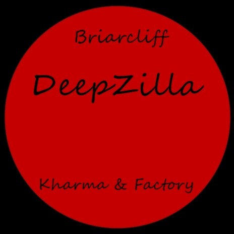 DeepZilla (Original Mix)