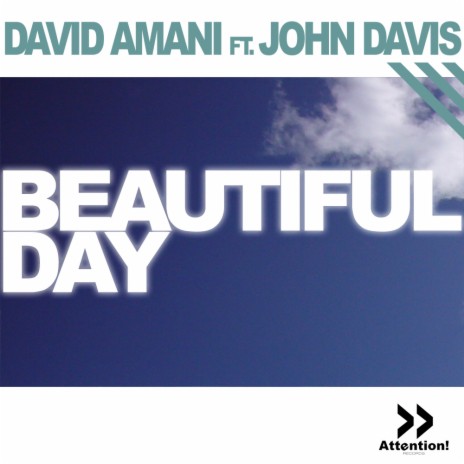 Beautiful Day (House Remix) ft. John Davis | Boomplay Music