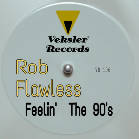 Feelin' The 90's (Original Mix) | Boomplay Music