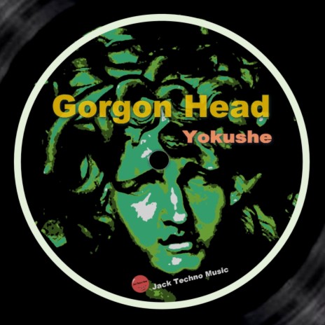 Gorgon Head (Original Mix) | Boomplay Music