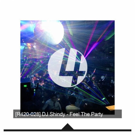 Feel The Party (Original Mix) | Boomplay Music