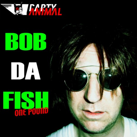 Bob da Fish One Pound (Fish Market Dance Mix) | Boomplay Music