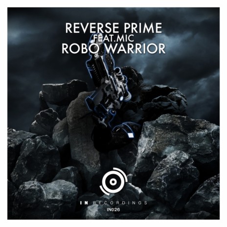 Robo Warrior (Original Mix) ft. M.I.C | Boomplay Music