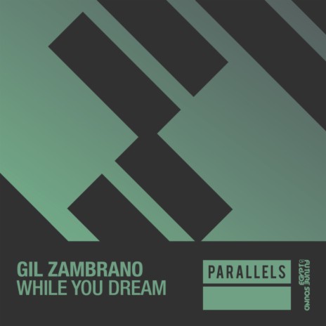 While You Dream (Original Mix)