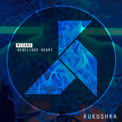 Rebelious Heart (Original Mix) | Boomplay Music